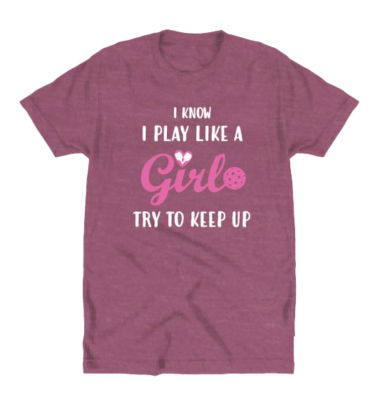 Play Like A Girl Shirt
