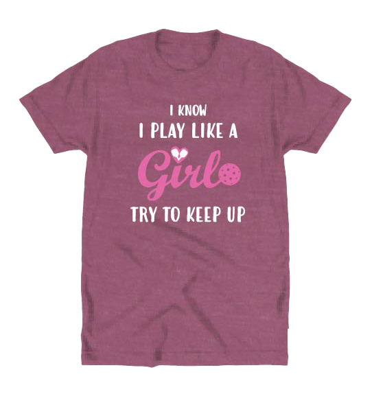 Play Like A Girl Shirt